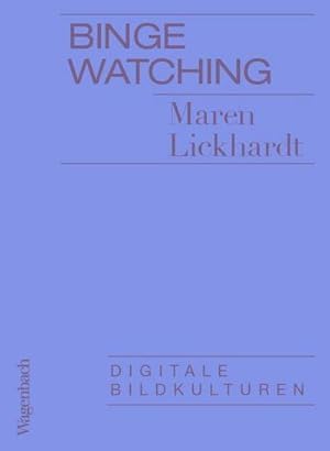 Seller image for Binge Watching for sale by BuchWeltWeit Ludwig Meier e.K.