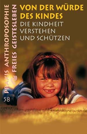 Seller image for Von der Wrde des Kindes for sale by BuchWeltWeit Ludwig Meier e.K.