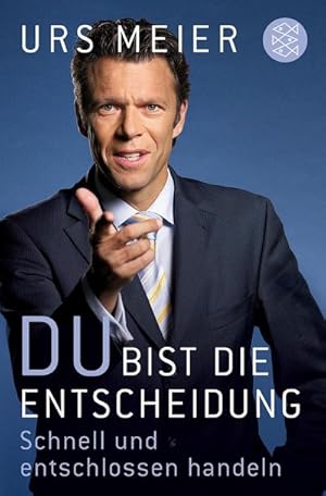Immagine del venditore per Du bist die Entscheidung venduto da BuchWeltWeit Ludwig Meier e.K.
