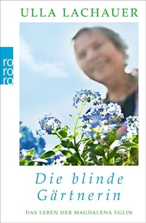 Image du vendeur pour Magdalenas Blau / Die blinde Grtnerin mis en vente par BuchWeltWeit Ludwig Meier e.K.