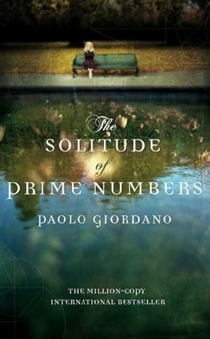 Imagen del vendedor de The Solitude of Prime Numbers a la venta por BuchWeltWeit Ludwig Meier e.K.
