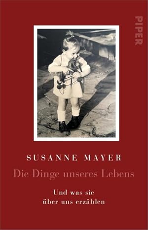 Imagen del vendedor de Die Dinge unseres Lebens a la venta por BuchWeltWeit Ludwig Meier e.K.