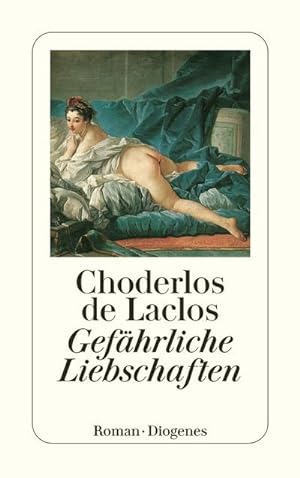 Bild des Verkufers fr Gefhrliche Liebschaften zum Verkauf von BuchWeltWeit Ludwig Meier e.K.