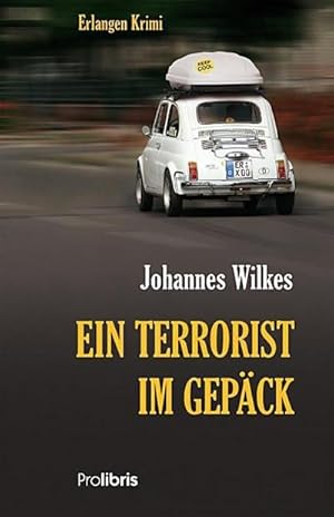 Seller image for Ein Terrorist im Gepck for sale by BuchWeltWeit Ludwig Meier e.K.