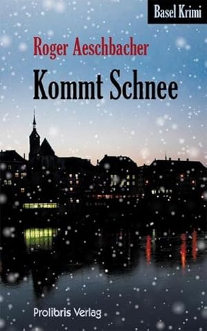 Seller image for Kommt Schnee for sale by BuchWeltWeit Ludwig Meier e.K.