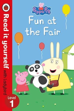 Imagen del vendedor de Peppa Pig: Fun at the Fair - Read it yourself with Ladybird a la venta por BuchWeltWeit Ludwig Meier e.K.