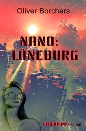 Immagine del venditore per Nano: L�neburg venduto da BuchWeltWeit Ludwig Meier e.K.
