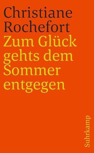 Seller image for Zum Glck gehts dem Sommer entgegen for sale by BuchWeltWeit Ludwig Meier e.K.
