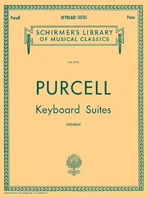 Seller image for Keyboard Suites: Schirmer Library of Classics Volume 1743 Piano Solo for sale by BuchWeltWeit Ludwig Meier e.K.