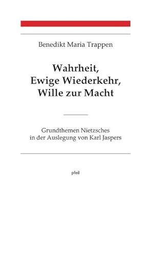Seller image for Wahrheit, Ewige Wiederkehr, Wille zur Macht for sale by BuchWeltWeit Ludwig Meier e.K.