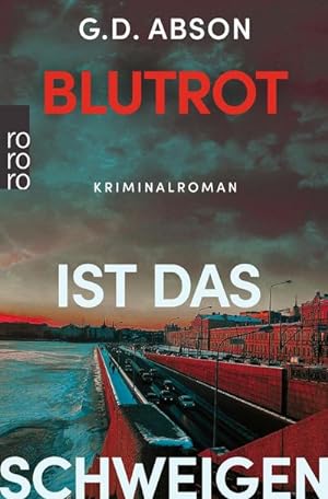 Imagen del vendedor de Blutrot ist das Schweigen a la venta por BuchWeltWeit Ludwig Meier e.K.