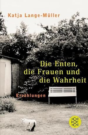 Seller image for Die Enten, die Frauen und die Wahrheit for sale by BuchWeltWeit Ludwig Meier e.K.