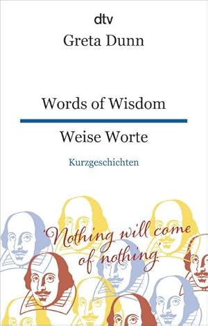 Seller image for Words of Wisdom Weise Worte for sale by BuchWeltWeit Ludwig Meier e.K.