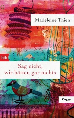 Seller image for Sag nicht, wir htten gar nichts for sale by BuchWeltWeit Ludwig Meier e.K.