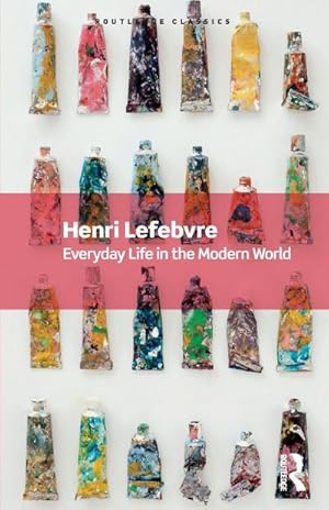 Imagen del vendedor de Everyday Life in the Modern World a la venta por BuchWeltWeit Ludwig Meier e.K.