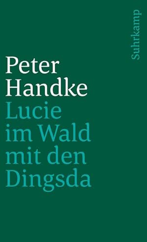 Seller image for Lucie im Wald mit den Dingsda for sale by BuchWeltWeit Ludwig Meier e.K.