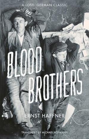 Imagen del vendedor de Blood Brothers a la venta por BuchWeltWeit Ludwig Meier e.K.