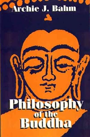 Seller image for Philosophy of the Buddha for sale by GreatBookPrices
