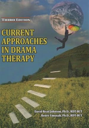 Imagen del vendedor de Current Approaches in Drama Therapy a la venta por GreatBookPrices