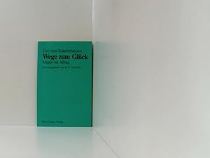 Image du vendeur pour Wege zum Glck: Magie im Alltag Magie im Alltag mis en vente par Book Broker