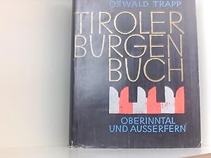 Bild des Verkufers fr Tiroler Burgenbuch - Band 7 - Oberinntal und Ausserfern Bd. 7. Oberinntal und Ausserfern zum Verkauf von Book Broker