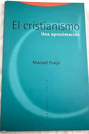 Imagen del vendedor de EL CRISTIANISMO. UNA APROXIMACION. a la venta por LIBRERA OESTE