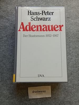 Bild des Verkufers fr Adenauer. Der Staatsmann 1952 - 1967. zum Verkauf von Druckwaren Antiquariat