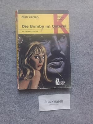 Die Bombe im Osterei : Kriminalroman. Ullstein-Bücher Nr. 1455 : Ullstein-Krimi.