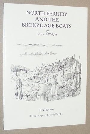 North Ferriby and the Bronze Age Boats