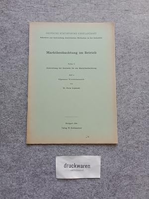 Marktbeobachtung im Betrieb Reihe C : Auswertung der Statistik für die Marktbeobachtung. Heft 4 :...