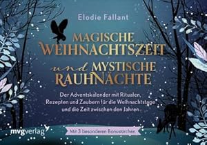 Seller image for Magische Weihnachtszeit und mystische Rauhnchte for sale by BuchWeltWeit Ludwig Meier e.K.