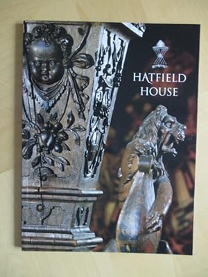 Bild des Verkufers fr Hatfield House zum Verkauf von Brcke Schleswig-Holstein gGmbH