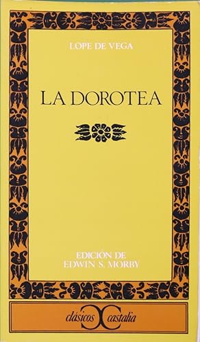 Imagen del vendedor de La Dorotea a la venta por Librería Alonso Quijano