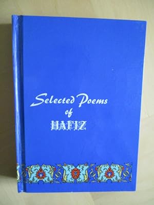 Selected Poems of Hafiz Persian Text and Translations