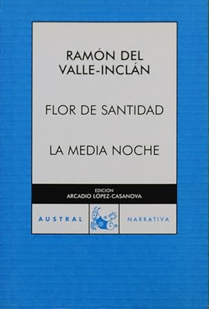 Imagen del vendedor de Flor de santidad La media noche a la venta por Librera Alonso Quijano