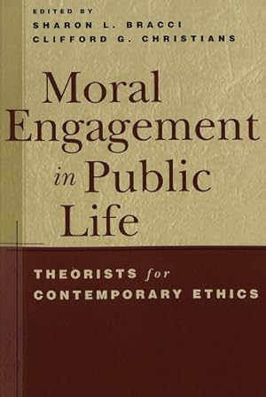 Bild des Verkufers fr Moral Engagement in Public Life : Theorists for Contemporary Ethics zum Verkauf von GreatBookPrices