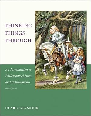 Imagen del vendedor de Thinking Things Through : An Introduction to Philosophical Issues and Achievements a la venta por GreatBookPrices
