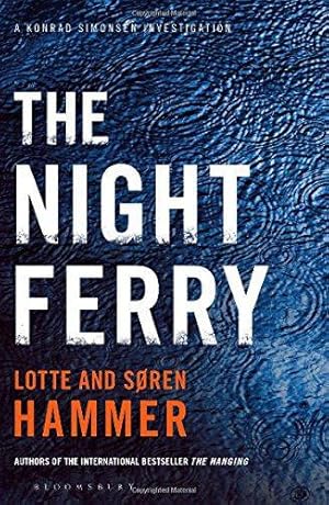 Bild des Verkufers fr The Night Ferry (A Konrad Simonsen Thriller) zum Verkauf von WeBuyBooks