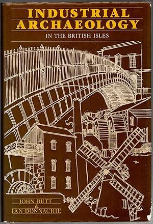 Seller image for Industrial Archaeology in the British Isles for sale by Michael Moons Bookshop, PBFA