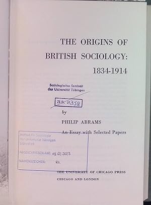 Imagen del vendedor de The Origins of British Sociology: 1834-1914 a la venta por books4less (Versandantiquariat Petra Gros GmbH & Co. KG)