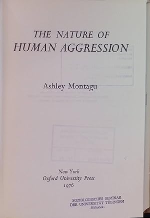 Immagine del venditore per The Nature of Human Aggression. venduto da books4less (Versandantiquariat Petra Gros GmbH & Co. KG)