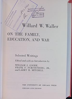 Imagen del vendedor de On the Family, Education, and War: Selected Writings. The Heritage of Sociology a la venta por books4less (Versandantiquariat Petra Gros GmbH & Co. KG)