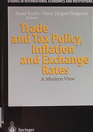 Immagine del venditore per Trade and Tax Policy, Inflation and Exchange Rates: A Modern View venduto da books4less (Versandantiquariat Petra Gros GmbH & Co. KG)