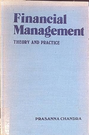 Bild des Verkufers fr Financial Management: Theory and Practice. zum Verkauf von books4less (Versandantiquariat Petra Gros GmbH & Co. KG)