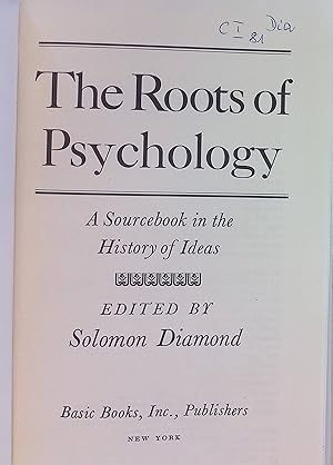 Seller image for The Roots of Psychology: A Sourcebook in the History of Ideas. for sale by books4less (Versandantiquariat Petra Gros GmbH & Co. KG)