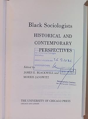 Seller image for Black Sociologists: Historical and Contemporary Perspectives. for sale by books4less (Versandantiquariat Petra Gros GmbH & Co. KG)