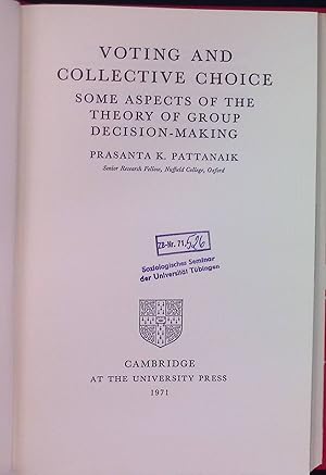 Bild des Verkufers fr Voting and Collective Choice: Some Aspects of the Theory of Group Decision-Making zum Verkauf von books4less (Versandantiquariat Petra Gros GmbH & Co. KG)