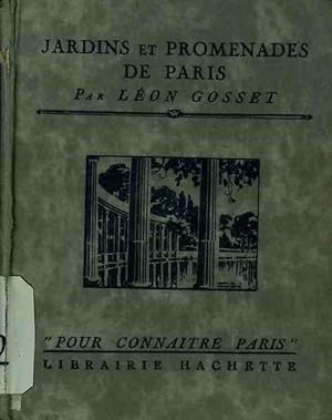 Imagen del vendedor de Jardins et promenades de Paris. a la venta por books4less (Versandantiquariat Petra Gros GmbH & Co. KG)