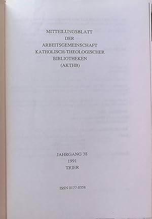 Bild des Verkufers fr Historische Buchbestnde im Besitz von Pfarrgemeinden -in: Mitteilungsblatt der Arbeitsgemeinschaft Katholisch-Theologischer Bibliotheken 1991. Jahrgang 38. zum Verkauf von books4less (Versandantiquariat Petra Gros GmbH & Co. KG)