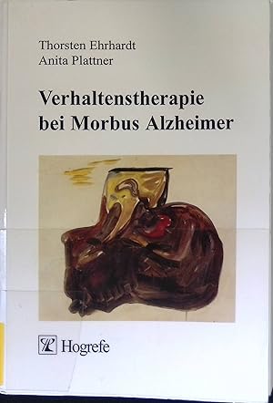 Bild des Verkufers fr Verhaltenstherapie bei Morbus Alzheimer. zum Verkauf von books4less (Versandantiquariat Petra Gros GmbH & Co. KG)